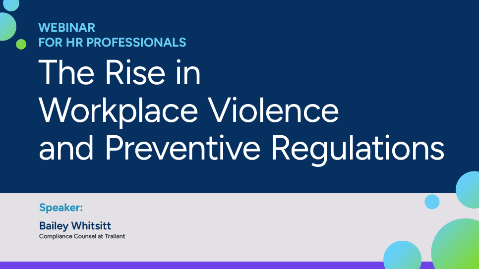 The Rise in Workplace Violence and Preventive Regulations 